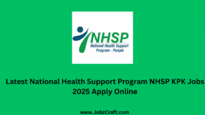 Latest National Health Support Program NHSP KPK Jobs 2025 Apply Online